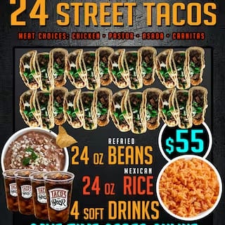 24 Tacos, Beans, Rice.